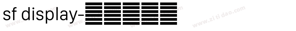 sf display字体转换